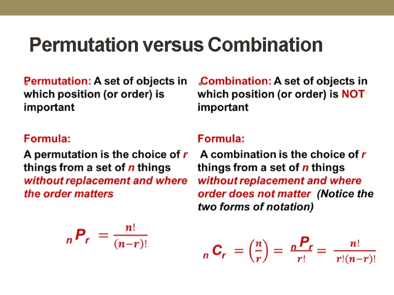 Permutation versus Combination